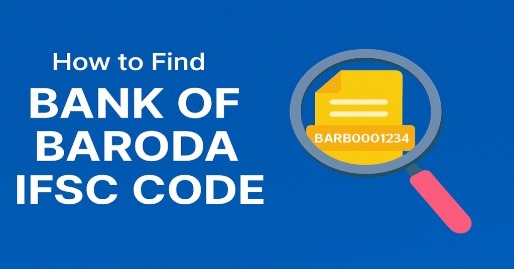 Bank of Baroda IFSC Code Search