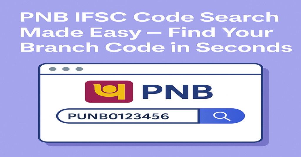 PNB IFSC Code Search