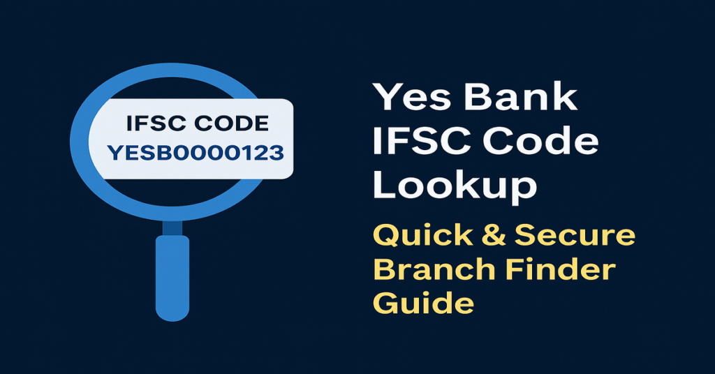 Yes Bank IFSC Code Search